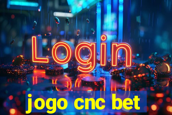 jogo cnc bet